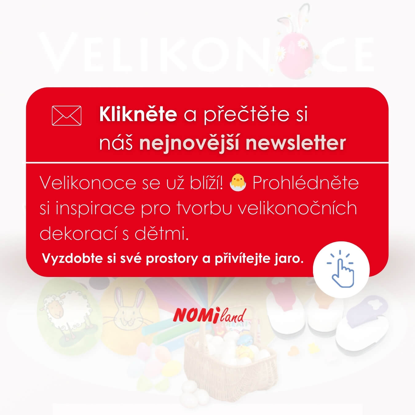 Propagační grafika Nomiland, která vás zve k přečtení nejnovějšího newsletteru o blížicích se velikonočních svátcích.
